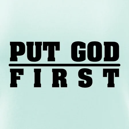 Put God first hrubý nápis