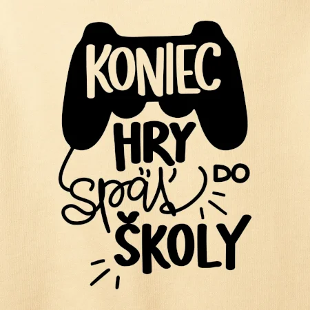 Koniec hry, späť do školy