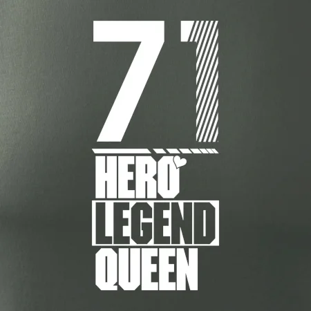 Hero, Legend, King / Queen  1971