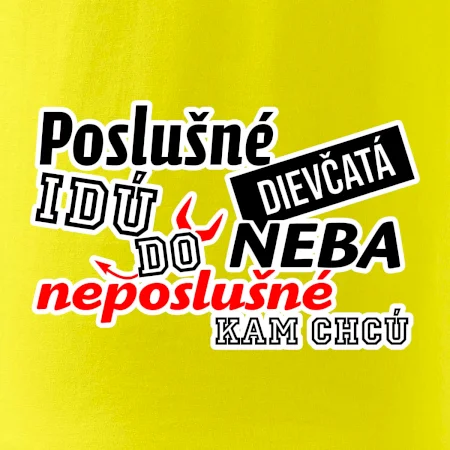 Poslušné dievčata idú do neba