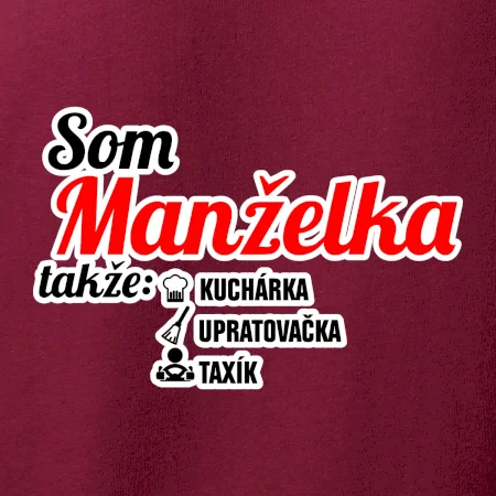 Som manželka takže...
