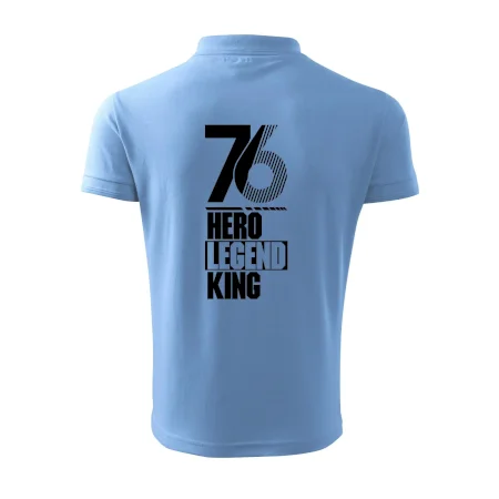 Hero, Legend, King 1976