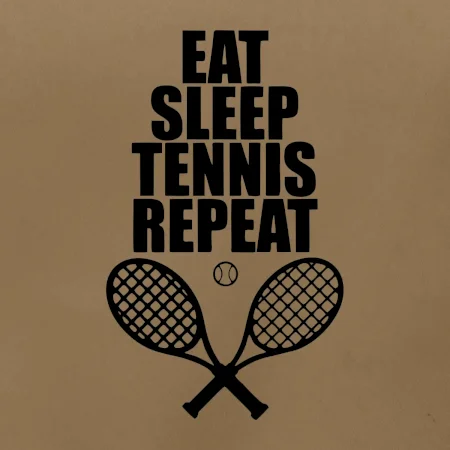 Eat sleep tennis