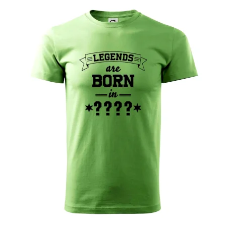 Legends are born in vlastný ročník