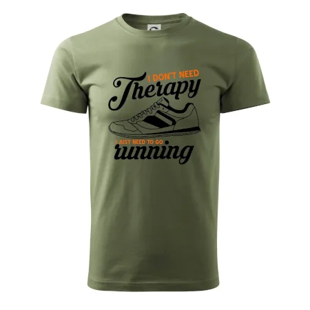 I don't need therapy running