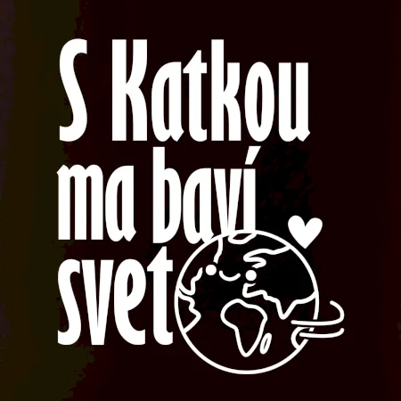 S tebou ma baví svet - vlastné meno