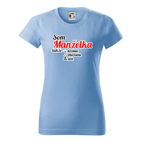 Som manželka takže...