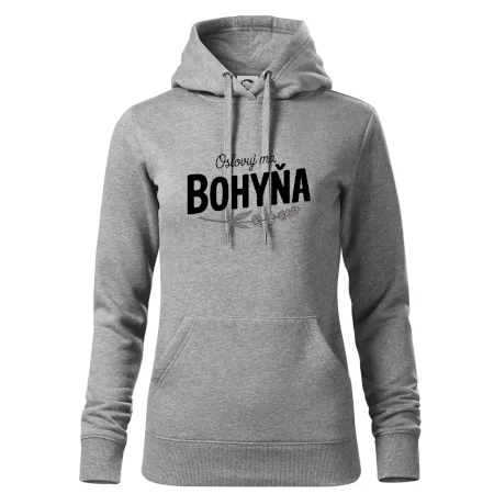 Oslovuj ma bohyňa