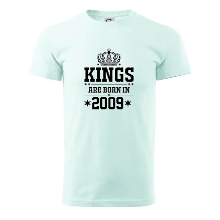 Kings are born in 2009