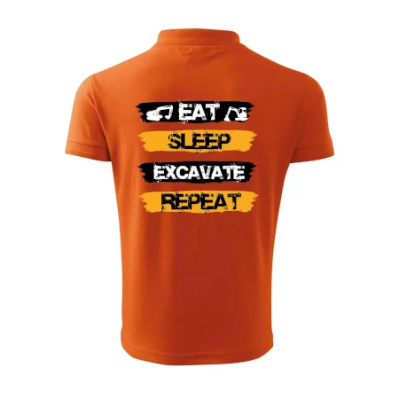 Eat Sleep Excavate Repeat