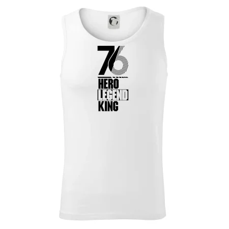 Hero, Legend, King 1976