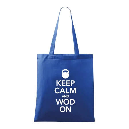 Keep calm and wod on