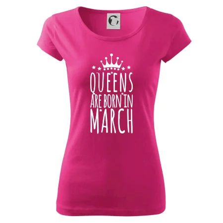 Queens are born in March