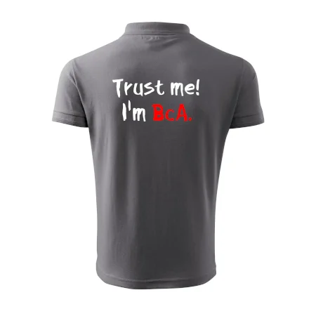 Trust me I´m  BcA. / Ver mi somm BcA.