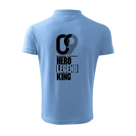 Hero, Legend, King 2009