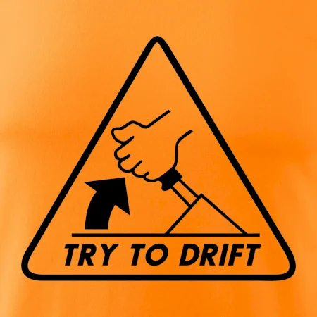 Try to drift