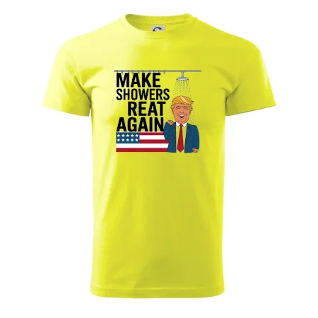 Trump make showers great again