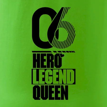 Hero, Legend, King / Queen  2006