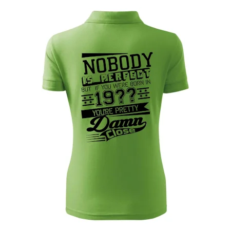 Nobody is perfect - Vlastný ročník