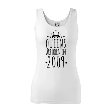 Queens are born in 2009