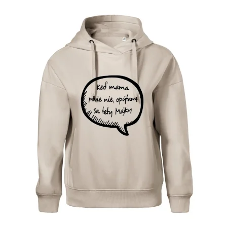 Keď mama povie nie, opýtam sa tety (vlastné meno)