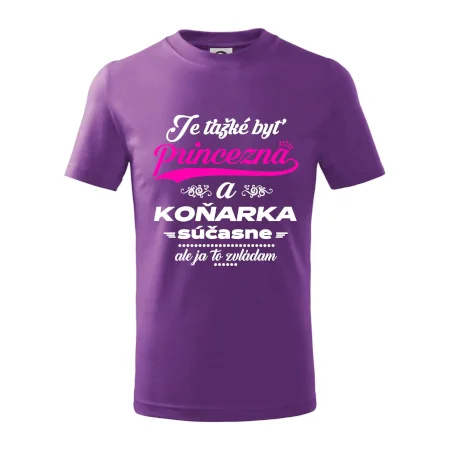 Je ťažké byť princezná koňarka