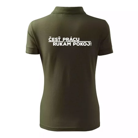 Česť prácu a rukám pokoj