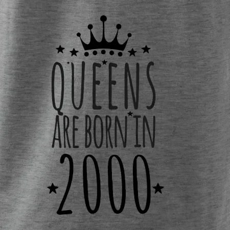 Queens are born in 2000