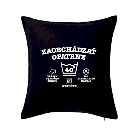 Zaobchádzať opatrne 40