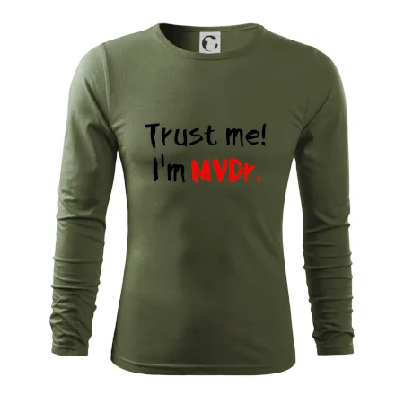 Trust me I´m  MVDr. / Ver mi som MVDr.