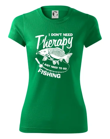 I dont need therapy - fishing