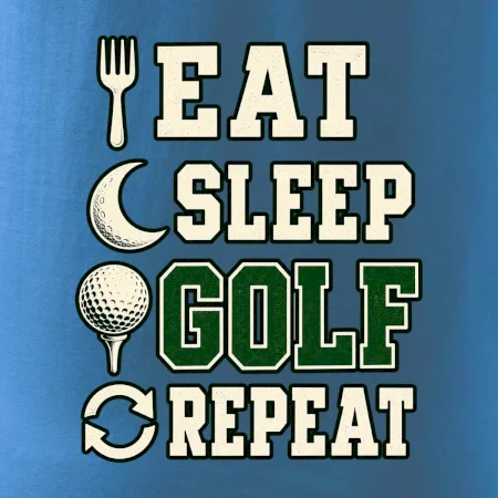 Eat sleep golf repeat typografie