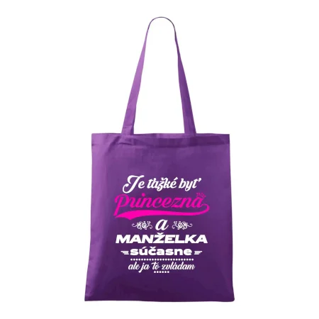 Je ťažké byť princezná manželka