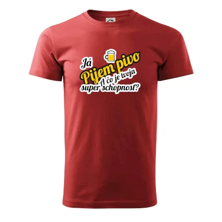 Pijem pivo - tvoja super schopnosť - šikmý