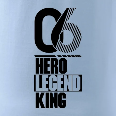 Hero, Legend, King 2006