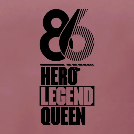 Hero, Legend, Queen 1986