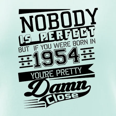Nobody is perfect - 1954