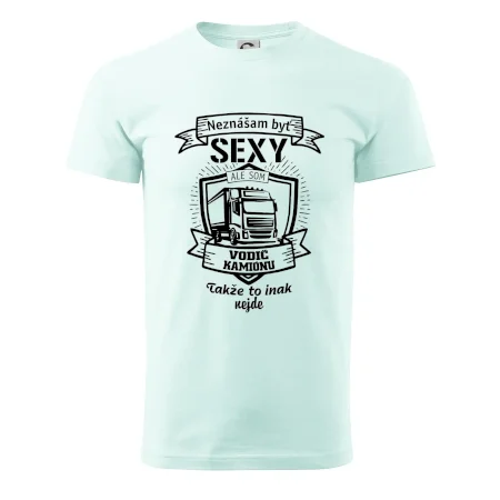 Neznášam byť sexy - Vodič Kamiónu ERB