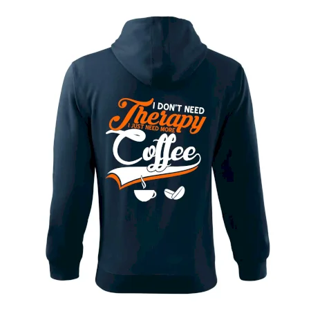 I don't need therapy coffee
