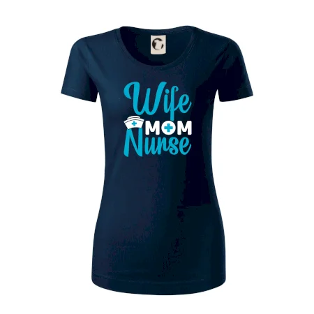 Wife mom nurse