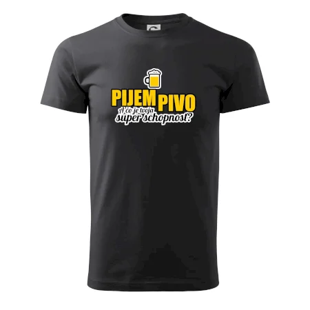 Pijem pivo - tvoja super schopnosť - rovný