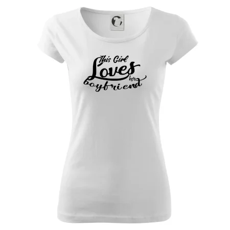 This Girl Loves her Boyfriend