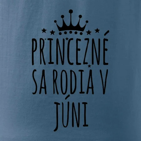 Princezné sa rodia v júni