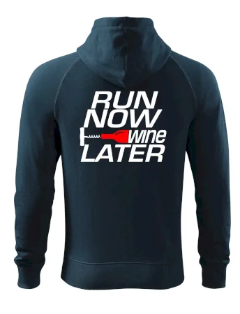 Run now Wine later