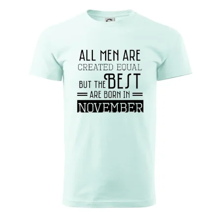 All men are created equal november