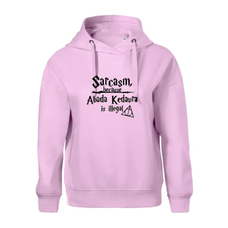 Harry - Sarcasm, because Avada Kedavra is illegal