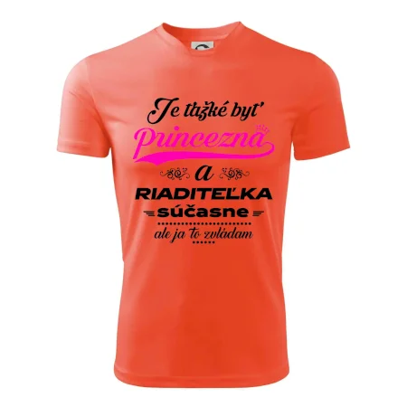 Je ťažké byť princezná riaditeľka