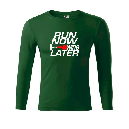 Run now Wine later