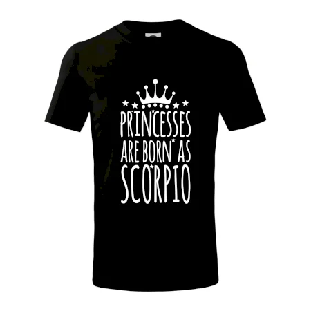 Princesses are as born as Scorpio - Škorpión