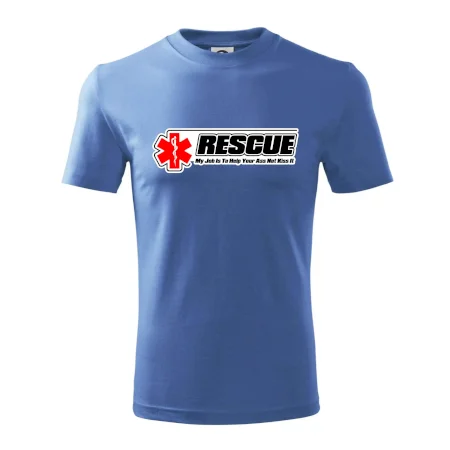 Rescue My Job Is To Help Your Ass Not Kiss It